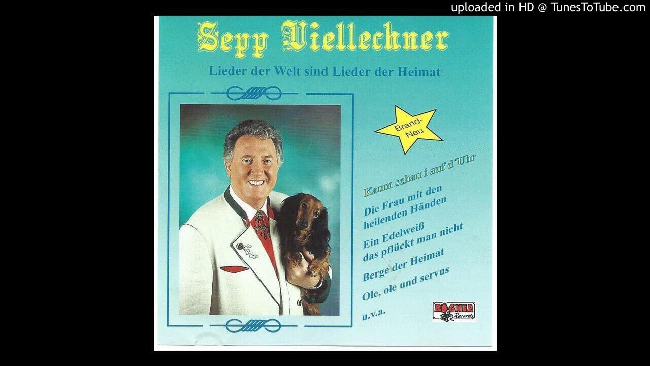 Sepp Viellechner-Ole, Ole Und Servus Sepp Viellechner-Ole, Ole Und Servus