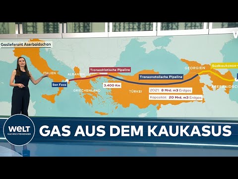 GASKRISE IN DEUTSCHLAND: Diese Pipeline aus Aserbaidschan könnte Europa helfen | WELT Hintergrund