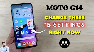 moto g14 : change these 15 settings right now