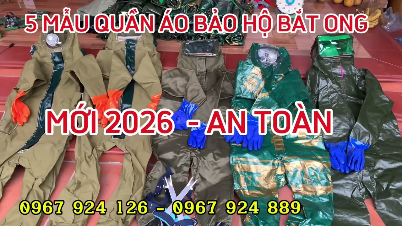 BÁO GIÁ 5 MẪU QUẦN ÁO BẢO HỘ BẮT ONG RỪNG, ONG KHOÁI MẪU MỚI 2026- AN TOÀN .