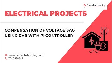 Compensation of Voltage Sag Using DVR with PI  Controller