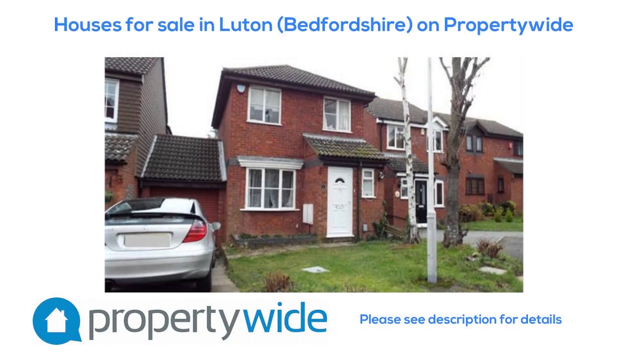 Houses for sale in Luton (Bedfordshire) on Propertywide YouTube