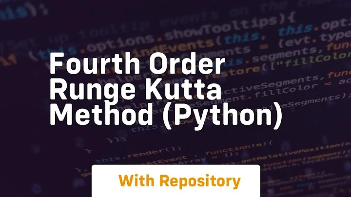 Fourth order runge kutta method python