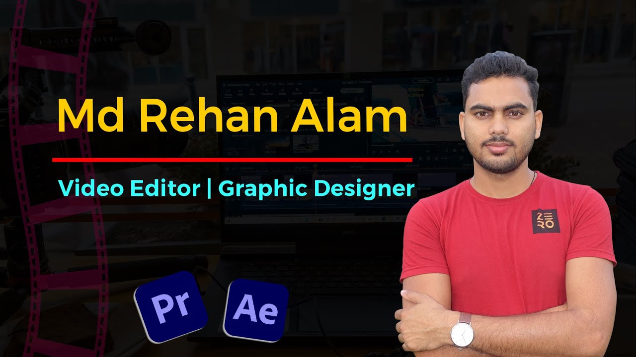 I am a Video Editor🎬 |  @mdrehanalam1st ​