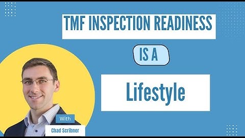 TMF Inspection Readiness Explained: Why Sponsors Fail… and How You Won’t