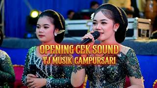 OPENING CEK SOUND TJ MUSIK CAMPURSARI TERBARU 2026