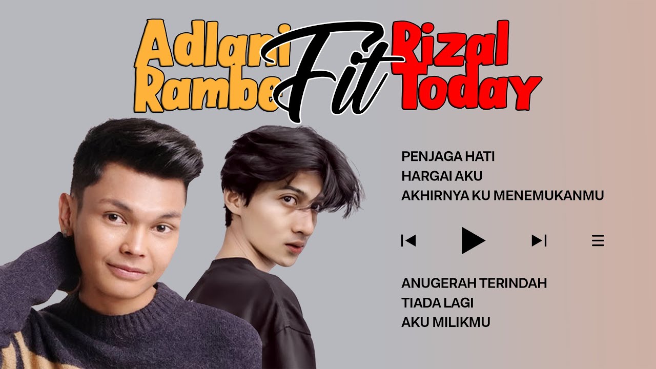 Adlani Rambe ft Rizal Today ▶️ Cover Album