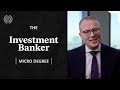 The investment banker  course introduction  financial edge