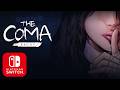 The Coma: Recut [Switch Gameplay]