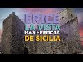 Erice: La vista más hermosa de Sicilia 🇮🇹