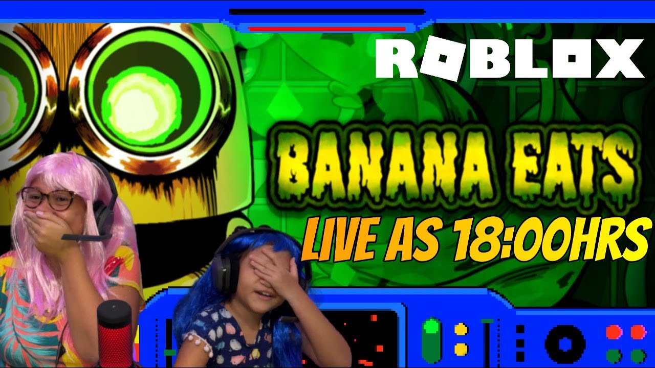 🔴 Live [Banana eats] Hoje vai ter banana pra todo ladooo Corram