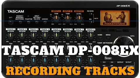 Tascam DP-008EX Tutorial Detailed walk through of recording tracks