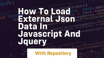 How to load external json data in javascript and jquery