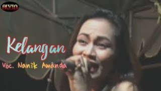 KELANGAN DANGDUT KOPLO Voc. Nanik Amanda New Radika
