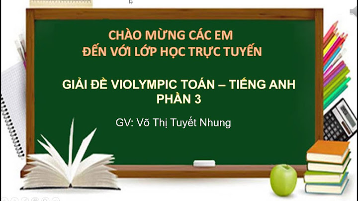 Cách giải toán violympic tiếng anh lớp 4