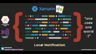 Xamarin Forms : Local Notification