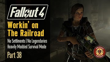 Fallout 4: Workin’ on The Railroad | No Settlements Allowed, Alternate Start Survival Mode | Part 38
