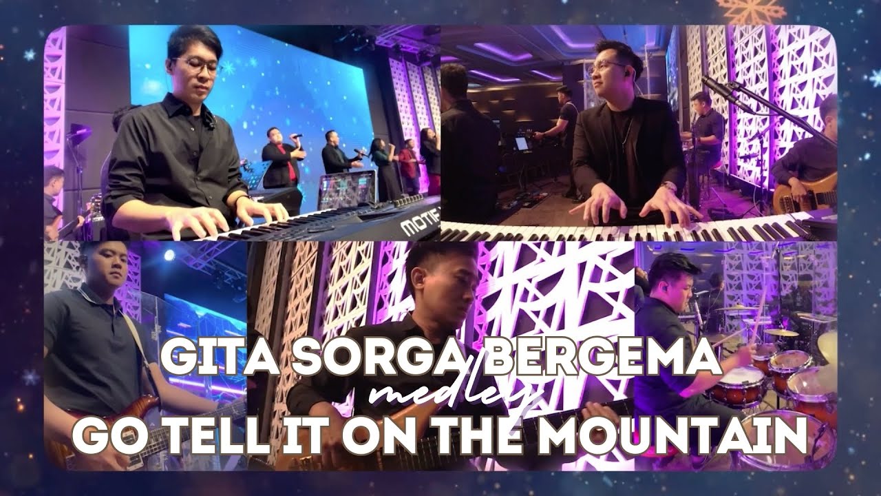 Gita Sorga Bergema medley Go Tell it on The Mountain | keycam NDC Living World