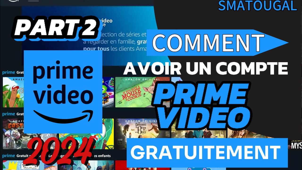 Comment Avoir un compte Amazon Prime Video Gratuit et légalement en 2024 Part 2