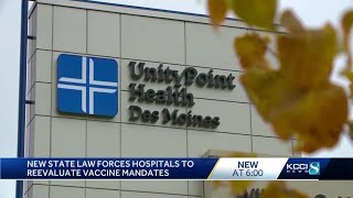 New Iowa state law forces hospitals to reevaluate vaccine mandates