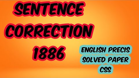 Solved english correction 1986 | Solved precis papers | past papers of precis and composition