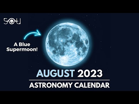 Don&#39;t Miss These Astronomy Events In August 2023 | Blue Supermoon | Perseid Meteor Shower | Saturn
