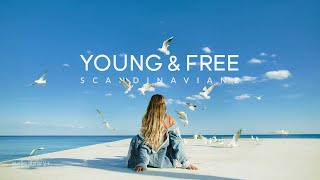 Young & Free — Scandinavianz | Free Background Music | Audio Library Release