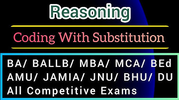 Coding With Substitution || Coding Decoding || Reasoning Tricks for All Competitive Exams