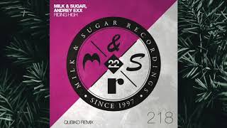 Milk & Sugar, Andrey Exx - Riding High (Qubiko Extended Remix) [Milk & Sugar Recordings]