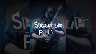 Slipknot - Custer [ Speed up ]