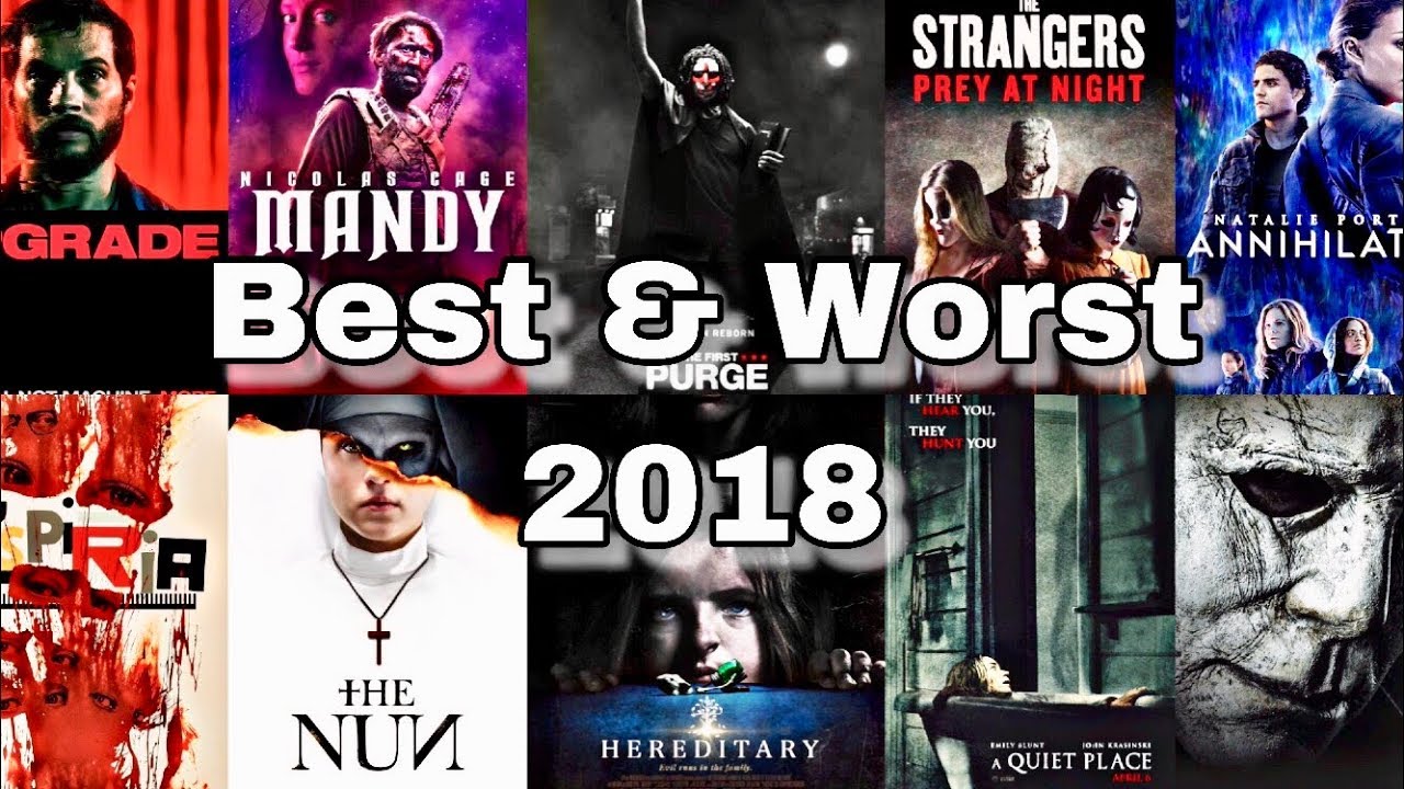 The Best & Worst Horror of 2018