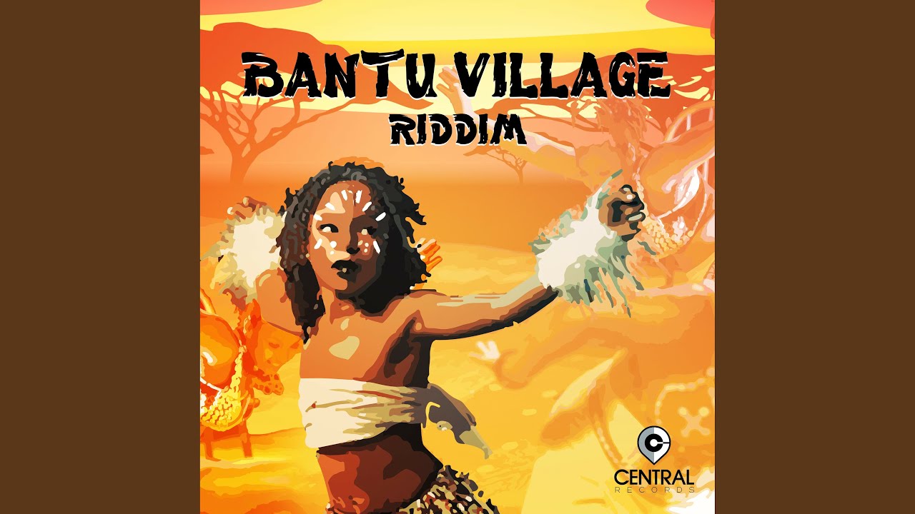 Bantu Village Riddim (Instrumental)