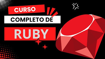 CURSO COMPLETO DE RUBY