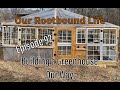 Let's Build Our Greenhouse! (Episode 92)