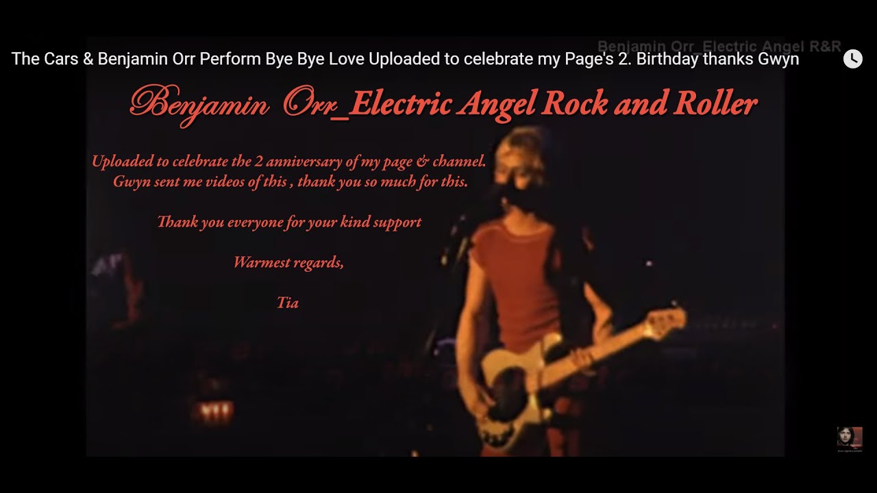 The Cars & Benjamin Orr Perform Bye Bye Love Uploaded to Celebrate my Page's 2. Birthday thanks Gwyn