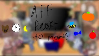 Andy's apple farm reacting to memes(part10)🍎🕒🌙🐟🐶🐝🎃