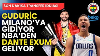 Guduric Mi̇lanoya Gi̇di̇yor Dante Exum Geli̇yor İddi̇alari