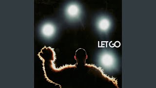 Watch Let Go Resistance Is Futile video