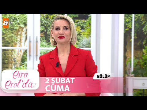 Esra Erol'da 2 Şubat 2024 | Tek Parça