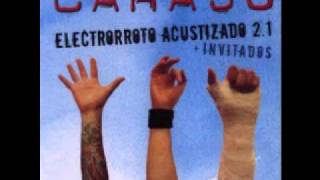 Video thumbnail of "Carajo - El error ( acustico ) electrorroto acustizado 2.1"