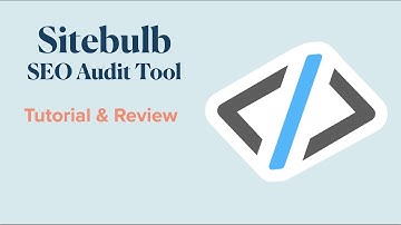 Sitebulb Website Crawler: Tutorial & Review- ONE of the Best SEO tool