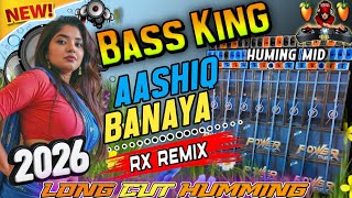 Ashiq Banaya ✨ Moto Mela Viral Power Music New Cut Humming Song | 1 Step Long Humming Mix ✨ RX Remix