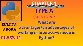 What are Advantages/disadvantages of working in Interactive mode in Python