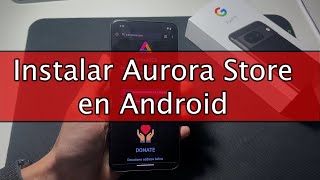 Aurora Store for apps, an alternative to Google Play that doesn't require email. Ideal for Graphe... screenshot 5