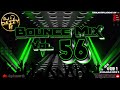 Dj dazzy b  bounce mix 56  uk bounce  donk mix ukbounce donk bounce dance vocal dj
