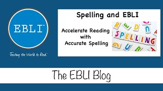 Improve Your Reading By Improving Your Spelling