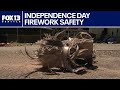 Independence Day: July 4th Fireworks Safety