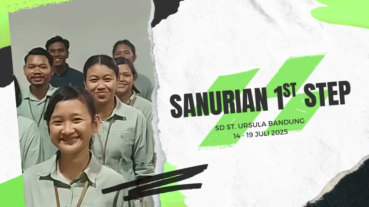 SANTA URSULA BANDUNG||SANURIANS' FIRST STEP 2025