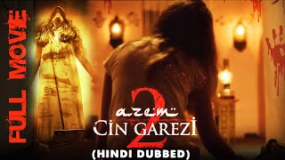 Azem 2 : Cin Garezi (Hindi Dubbed) | Horror Full Movie [Eng & Malay]| Murat Bulent Atacan