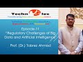 Regulatory Challenges of Big Data and Artificial Intelligence